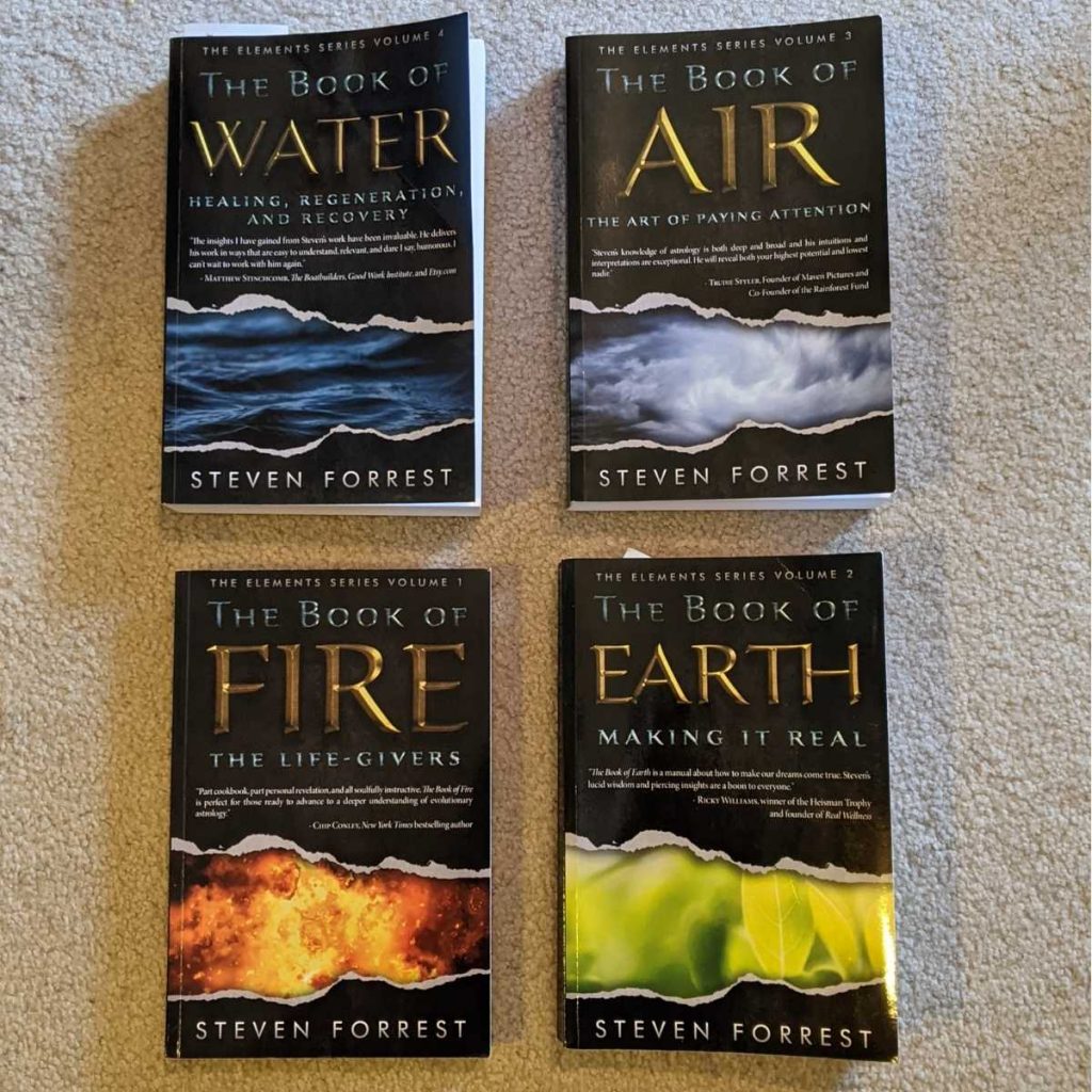 The Elements by Steven Forrest: Book of Fire, Book of Earth, Book of Air, Book of Water